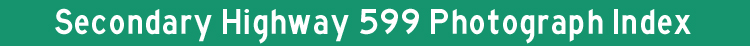 Hwy 599 Title Graphic