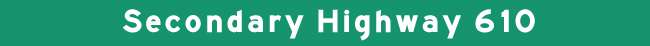 Hwy 610 Title Graphic