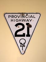 Provincial Hwy 21 Sign - © Cameron Bevers