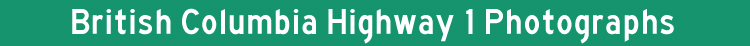 British Columbia Hwy 1 Photos Title Graphic