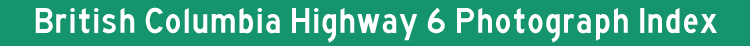 British Columbia Hwy 6 Title Graphic