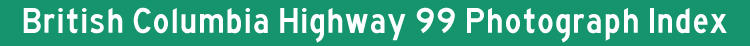 British Columbia Hwy 99 Title Graphic